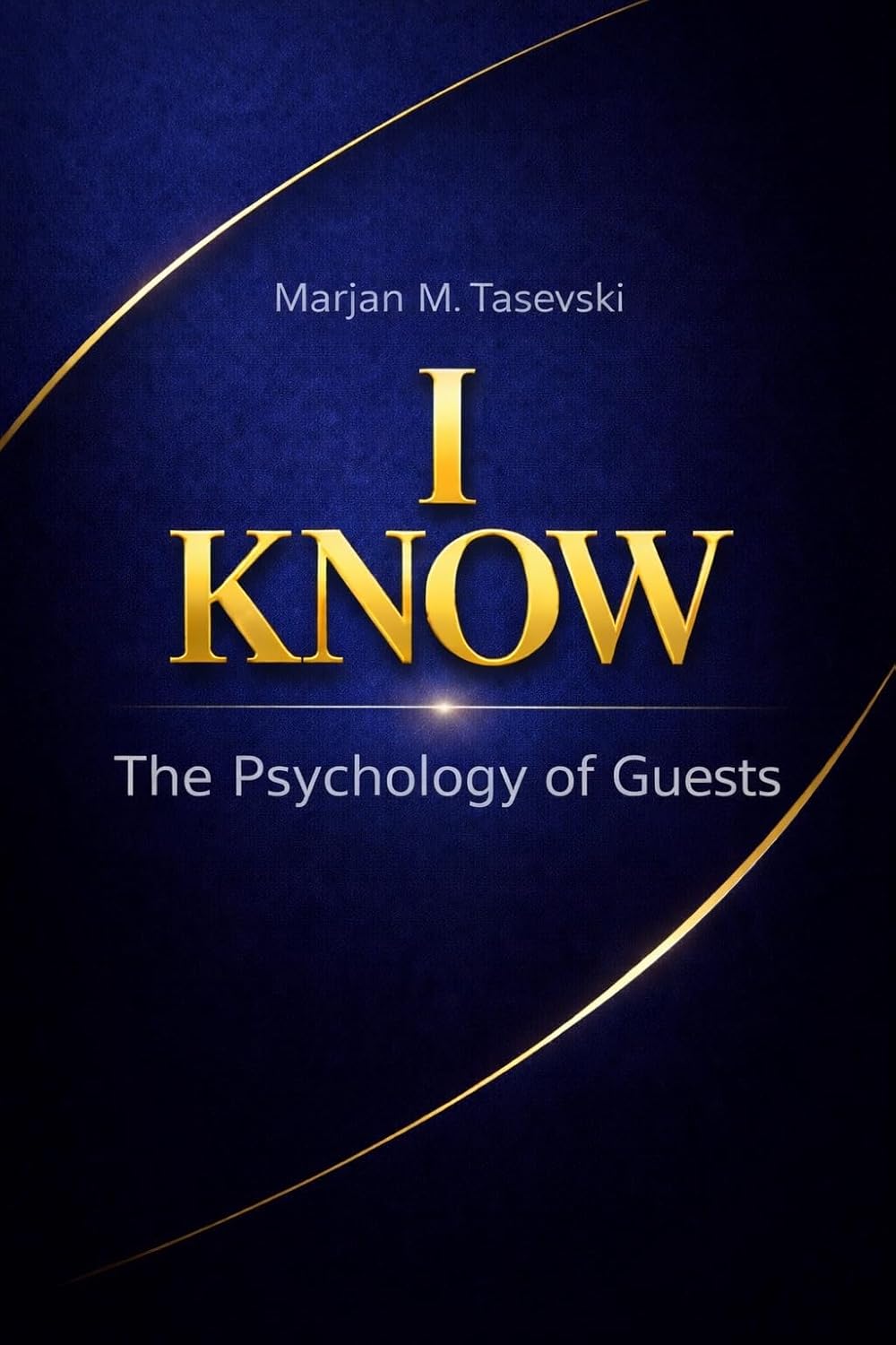 The Psychology of Guests